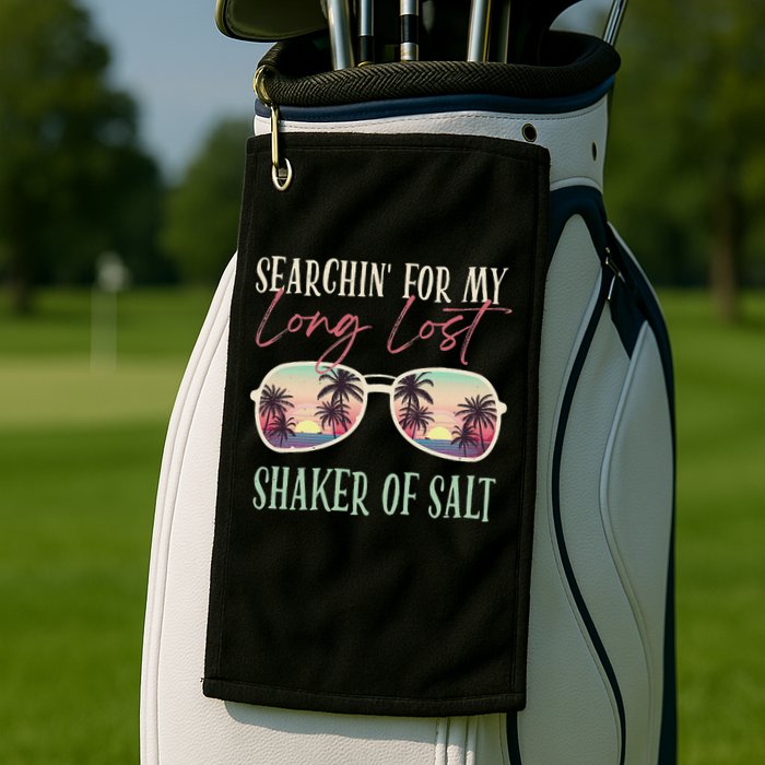 Funny Searching For My Long Lost Shaker Of Salt Shaker Golf Towel