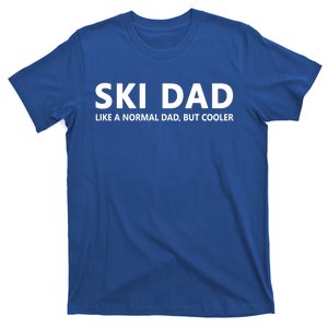 Funny Skiing Father Ski Dad Funny Gift T-Shirt