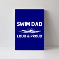 Funny Swim For Dad Father Swimming Breaststroke Swimmer Team Meaningful Gift Canvas