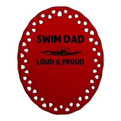 Funny Swim For Dad Father Swimming Breaststroke Swimmer Team Meaningful Gift Ceramic Oval Ornament