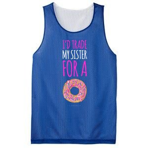 Funny Sister Gift Funny Gift: ID Trade My Sister Donut Gift Mesh Reversible Basketball Jersey Tank