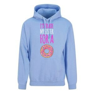 Funny Sister Gift Funny Gift: ID Trade My Sister Donut Gift Unisex Surf Hoodie