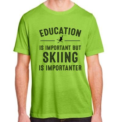 Funny Skiing Gift And Cool Ski Sports Lover Great Gift Adult ChromaSoft Performance T-Shirt