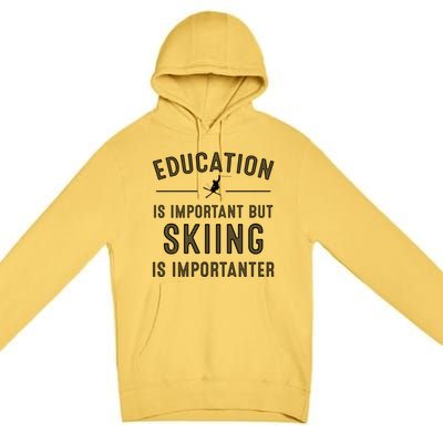 Funny Skiing Gift And Cool Ski Sports Lover Great Gift Premium Pullover Hoodie