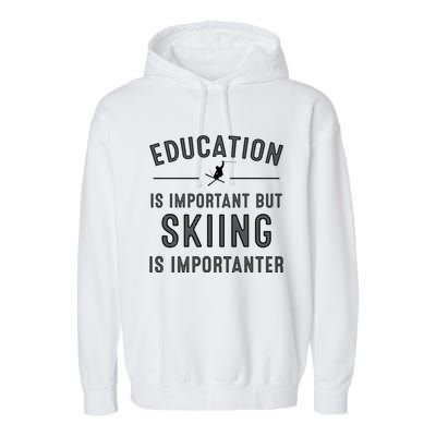 Funny Skiing Gift And Cool Ski Sports Lover Great Gift Garment-Dyed Fleece Hoodie