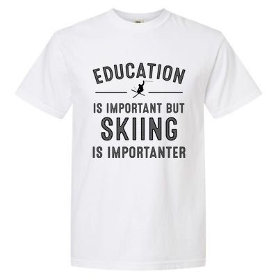 Funny Skiing Gift And Cool Ski Sports Lover Great Gift Garment-Dyed Heavyweight T-Shirt