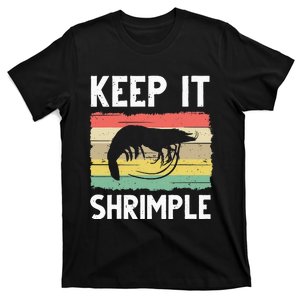 Funny Shrimp Gift For  Cool Fishing Prawn Lover T-Shirt