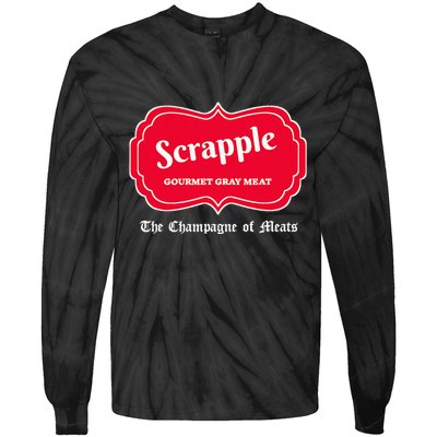 Funny Scrapple Gourmet Gray Meat Champagne Of Meats Pa Joke Tie-Dye Long Sleeve Shirt