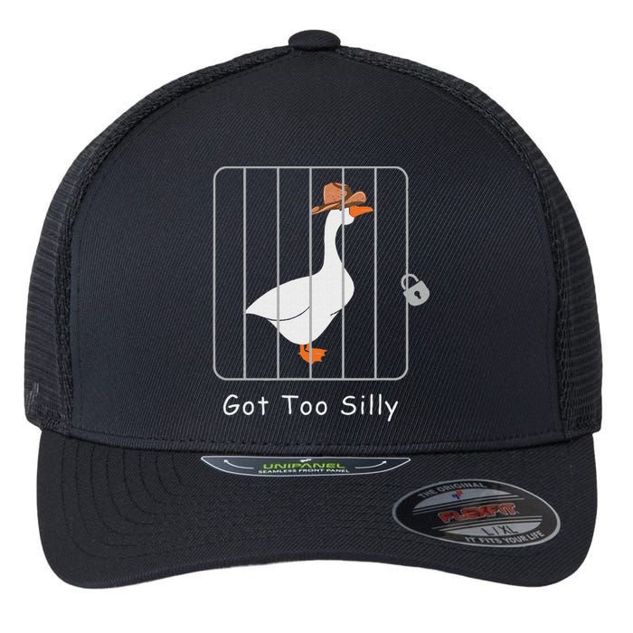 Funny Silly Goose Lover Mugshot Meme Got Too Silly Flexfit Unipanel Trucker Cap