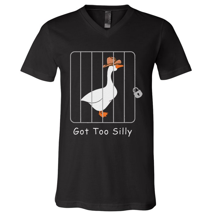 Funny Silly Goose Lover Mugshot Meme Got Too Silly V-Neck T-Shirt