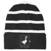 Funny Silly Goose Lover Mugshot Meme Got Too Silly Striped Beanie with Solid Band