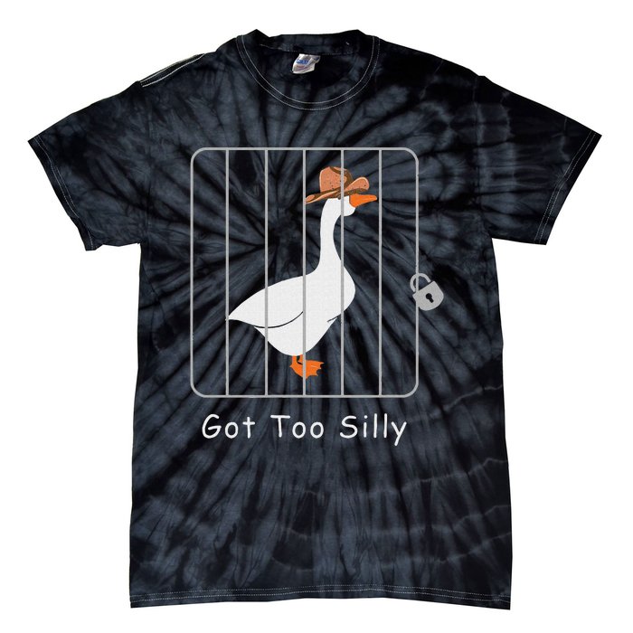 Funny Silly Goose Lover Mugshot Meme Got Too Silly Tie-Dye T-Shirt