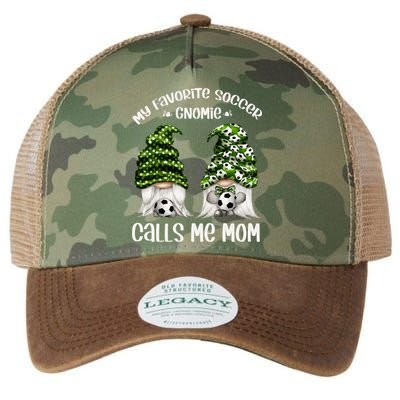 Funny Soccer Gnome My Favorite Soccer Gnomie Calls Me Mom Cute Gift Legacy Tie Dye Trucker Hat