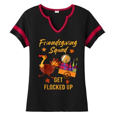 Friendsgiving Squad Get Flocked Up Thanksgiving Ladies Halftime Notch Neck Tee