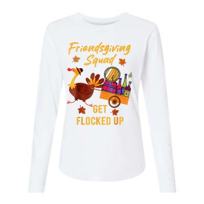 Friendsgiving Squad Get Flocked Up Thanksgiving Womens Cotton Relaxed Long Sleeve T-Shirt