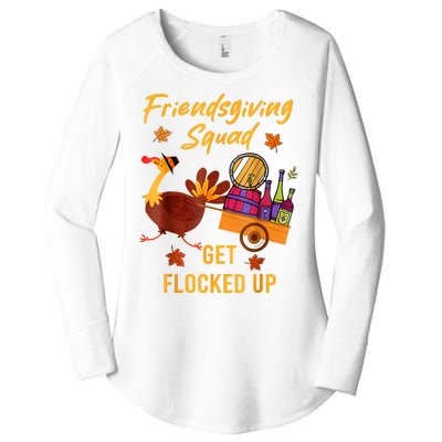 Friendsgiving Squad Get Flocked Up Thanksgiving Women's Perfect Tri Tunic Long Sleeve Shirt