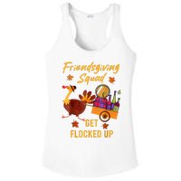 Friendsgiving Squad Get Flocked Up Thanksgiving Ladies PosiCharge Competitor Racerback Tank