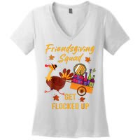 Friendsgiving Squad Get Flocked Up Thanksgiving Women's V-Neck T-Shirt