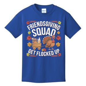 Friendsgiving Squad Get Flocked Up Matching Thanksgiving Cool Gift Kids T-Shirt