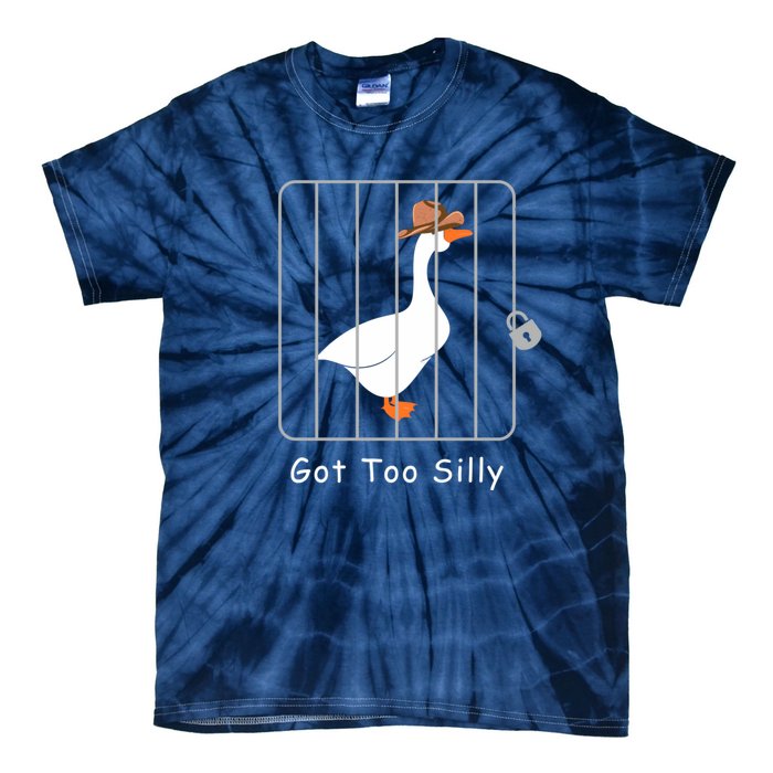 Funny Silly Goose Lover Mugshot Meme Got Too Silly Tie-Dye T-Shirt