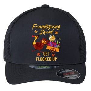 Friendsgiving Squad Get Flocked Up Thanksgiving Flexfit Unipanel Trucker Cap