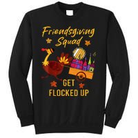 Friendsgiving Squad Get Flocked Up Thanksgiving Sweatshirt