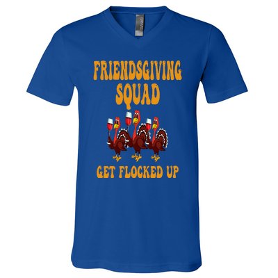 Friendsgiving Squad Get Flocked Up Thanksgiving V-Neck T-Shirt