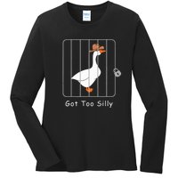 Funny Silly Goose Lover Mugshot Meme Got Too Silly Ladies Long Sleeve Shirt