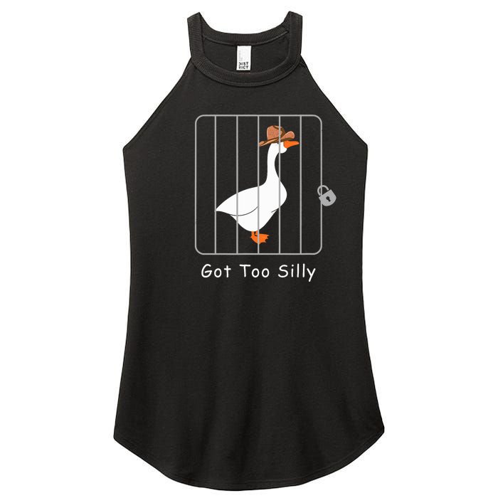 Funny Silly Goose Lover Mugshot Meme Got Too Silly Women's Perfect Tri Rocker Tank