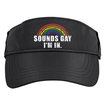 Funny Sounds Gay IM In With Rainbow Flag Adult Drive Performance Visor