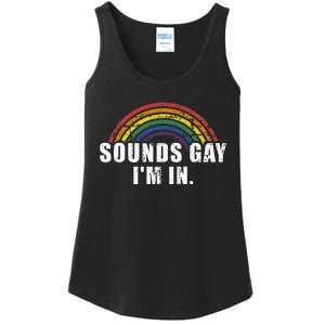 Funny Sounds Gay IM In With Rainbow Flag Ladies Essential Tank