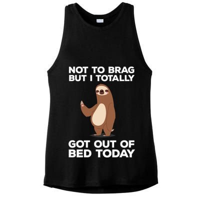 Funny Sloth - Got Out Of Bed Today Ladies PosiCharge Tri-Blend Wicking Tank
