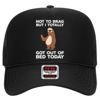 Funny Sloth - Got Out Of Bed Today Hat