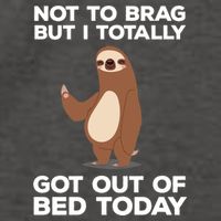 Funny Sloth - Got Out Of Bed Today Vector Backpack