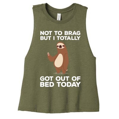 Funny Sloth - Got Out Of Bed Today Women's Racerback Cropped Tank