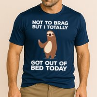 Funny Sloth - Got Out Of Bed Today Performance Shirt