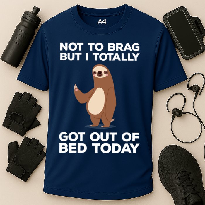 Funny Sloth - Got Out Of Bed Today Performance Shirt