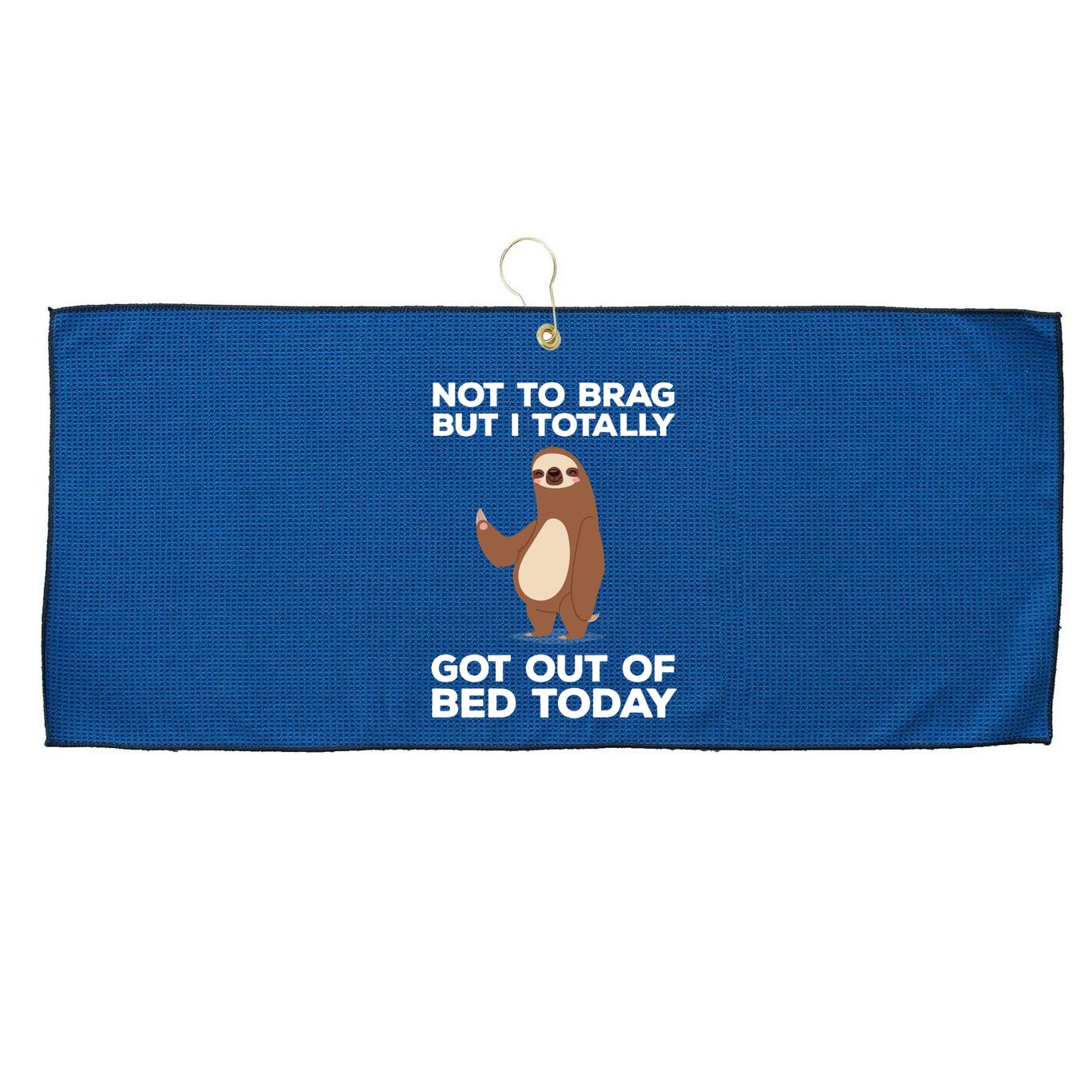 Funny Sloth - Got Out Of Bed Today Large Microfiber Waffle Golf Towel