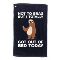 Funny Sloth - Got Out Of Bed Today Golf Towel