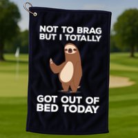 Funny Sloth - Got Out Of Bed Today Golf Towel