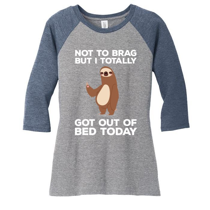 Funny Sloth - Got Out Of Bed Today Women's Tri-Blend 3/4-Sleeve Raglan Shirt