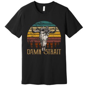 Fucking S.T.R.A.I.T Guitar Music Country Bullskull Cowboy Premium T-Shirt