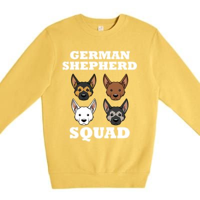 Funny Saying Ger Shepherd Squad Dog Great Gift Premium Crewneck Sweatshirt