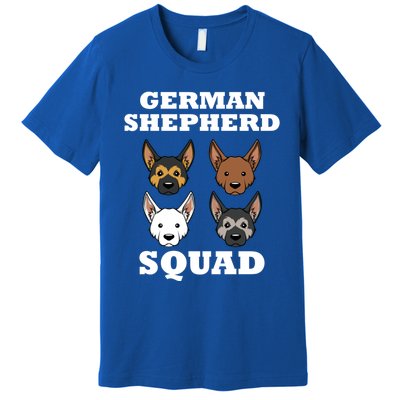 Funny Saying Ger Shepherd Squad Dog Great Gift Premium T-Shirt