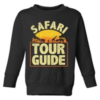 Funny Safari Guide Zoo Safari Toddler Sweatshirt