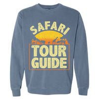 Funny Safari Guide Zoo Safari Garment-Dyed Sweatshirt