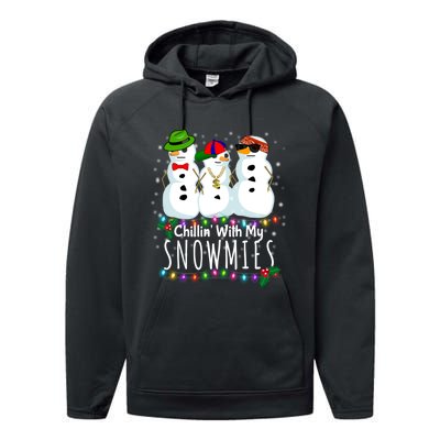 Funny Snowman Gift Christmas Chillin With My Snowmies Performance Fleece Hoodie