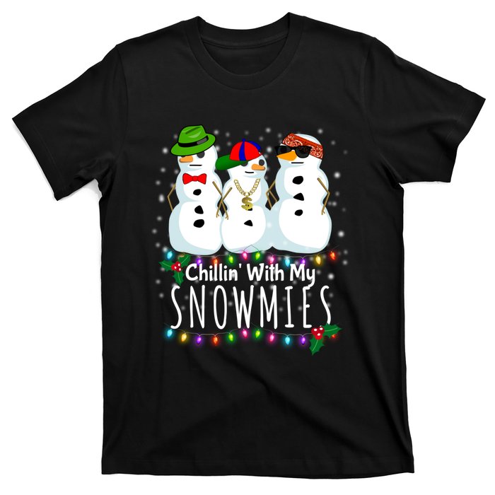 Funny Snowman Gift Christmas Chillin With My Snowmies T-Shirt