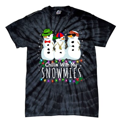 Funny Snowman Gift Christmas Chillin With My Snowmies Tie-Dye T-Shirt