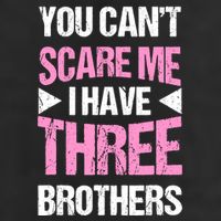 Funny Sister Gifts You CanT Scare Me I Have Three Brothers Adult Drive Performance Visor